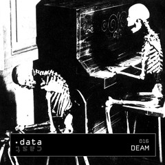 datacast016 _ Deam