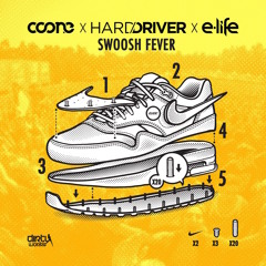 Coone x Hard Driver x E-Life - Swoosh Fever (Official HQ Preview)