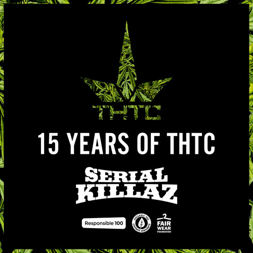 Serial Killaz '15 Years of THTC' Mix