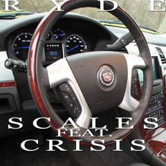 Scales feat. Crisis - Ryde