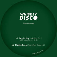 Hidden Rung (The Silver Rider Edit) (Out Now on Whiskey Disco) (12" Vinyl) (Preview)