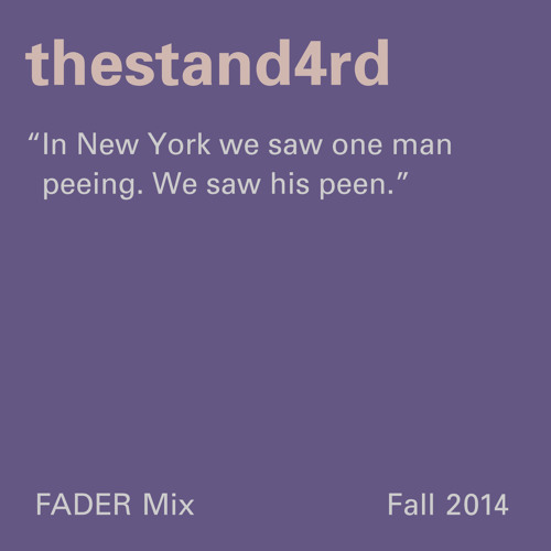 FADER Mix: thestand4rd
