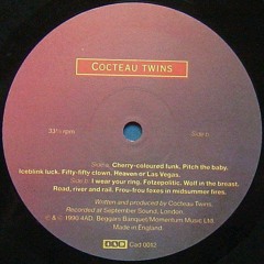 Cocteau Twins - Pitch The Baby