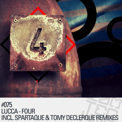 Lucca - Four (Tomy DeClerque Remix) [IAMT]