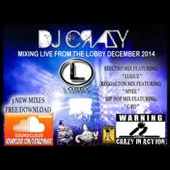 DJ CRAZY ELECTRO MIX DEC 15 2014 (f)