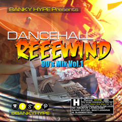 DANCEHALL REEEWIND VOL.1 90'S EDITION