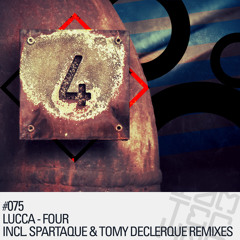 Lucca - Four (Spartaque Remix)