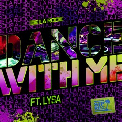 De La Rock feat. Lysa - Dance With Me (iTMO versus Bombasquad Remix) (Beatport 16 JAN 2015)