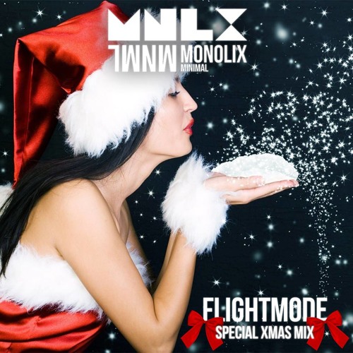 Flight Mode 04 - Xmas Special - MONOLIX