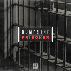 Bumps INF - Prisoner
