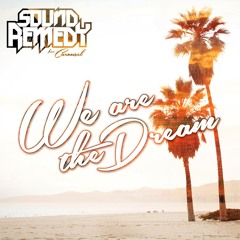 Sound Remedy - We Are The Dream (A.E.M Remix)