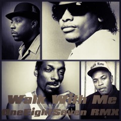 Nate Dogg, Eazy - E, Snoop Dogg & Dr. Dre - Walk With Me