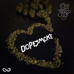 Dope Smoke (CoCo Freestyle) - CJ Fly