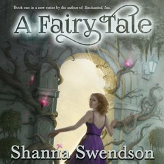 A Fairy Tale by Shanna Swendson, Narrated by Suzy Jackson