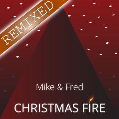 Christmas Fire (John Marcus Remix)