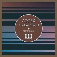 Addex - The Line Control (Big Al Remix) Out Now On Beatport