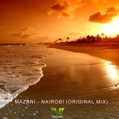 Mazani - Nairobi (Original Mix)