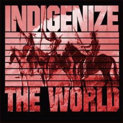 Caught in Desire (NationStruggle)-INDIGENIZE THE WORLD -Buffalo Springs