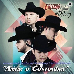 El Amor O La Costumbre - Calibre 50 2014 By Dj Iory
