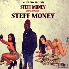Steff Money - SteffMoney (Prod By. Grimz)