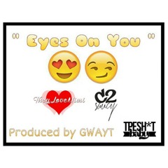 Mimi Green Ft. C2saucy - Eyes on You (Prod. by Gwayt)