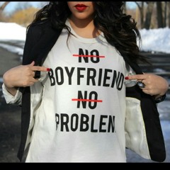 No Boyfriend