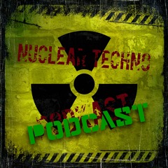 NUCLEAR TECHNO POUDCAST 001 whit San Ken