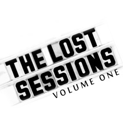 The Lost Sessions, Vol. 1