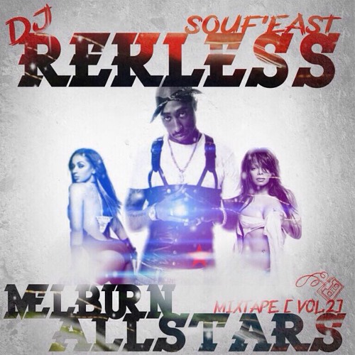 Dj Rekless - SoufEast AllStars - Mixtape Vol 2