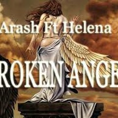Arash & Helena - Broken Angel (DJ Özgür Ersan Clubmix)