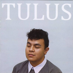 tulus - Teman Pesta