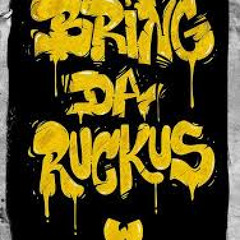Bring da Rukus wussif
