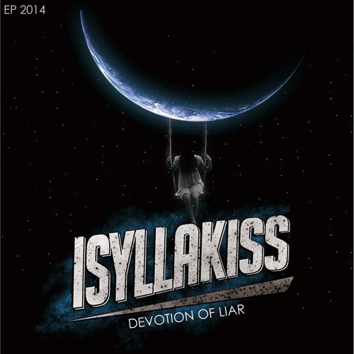 ISYLLAKISS - Devotion Of Liar
