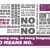 Artwork for POLICE - No Means No Campaign