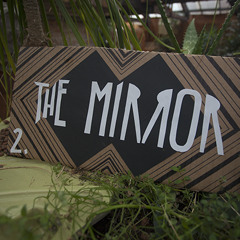 The Mirror (Between Seasons EP, 2014)