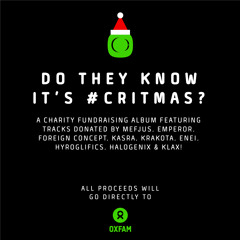 Foreign Concept & Enei - Special Night (Do They Know It's #Critmas?)