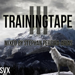Trainingtape III mixed by SVX [FREE DL]