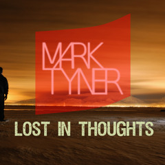 Lost In Thoughts [FREE Download in description]