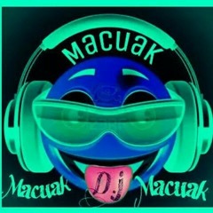 Electro Relajado vol.1 Macuak DJ (el salvador puerto de la libertad)