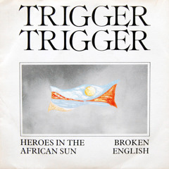 Heroes In the African Sun