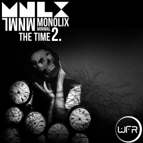 Monolix - The Time 2 (Original Mix) (OUT NOW)