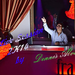 LIVE SESSION @ 2K14 By DENNIS ALVAREZ... FREE DOWNLOAD!!!