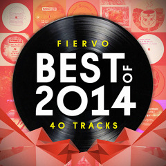 Best Of 2014 Mix (top 40 tracks!)