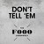Artwork for Jeremih - Don't Tell Em (Cover)