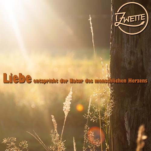 Liebe Entspricht Der Natur Des Menschlichen Herzens By Zwette