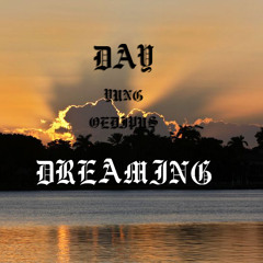 Day Dreaming