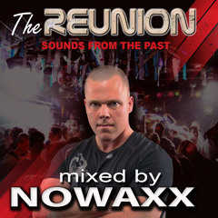 The Reunion 2014 Warm - Up Mix By Dj Nowaxx !!