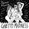 DJ Deeon - The Freaks [from: Dance Mania: Ghetto Madness]