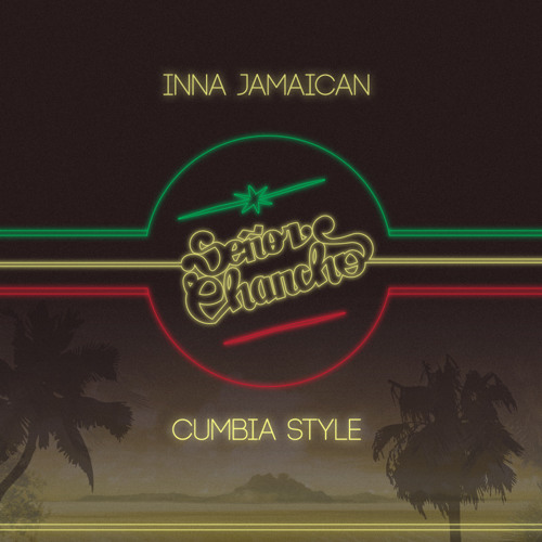 Stream Inna Jamaican Cumbia Style (Mixtape) by Señor Chancho | Listen ...