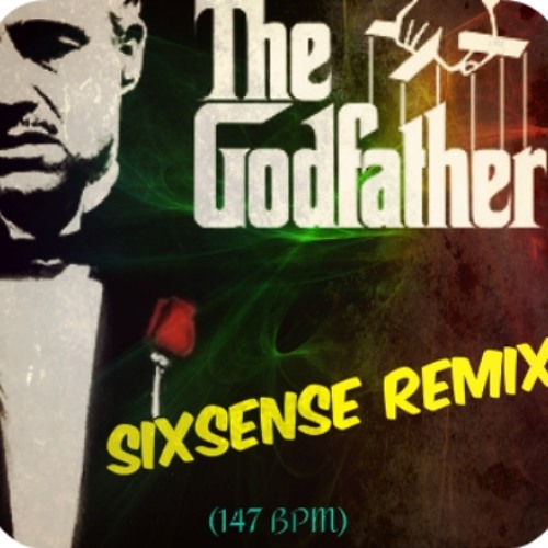 Sixsense - " The Godfather " (REMIX) - 147 BPM